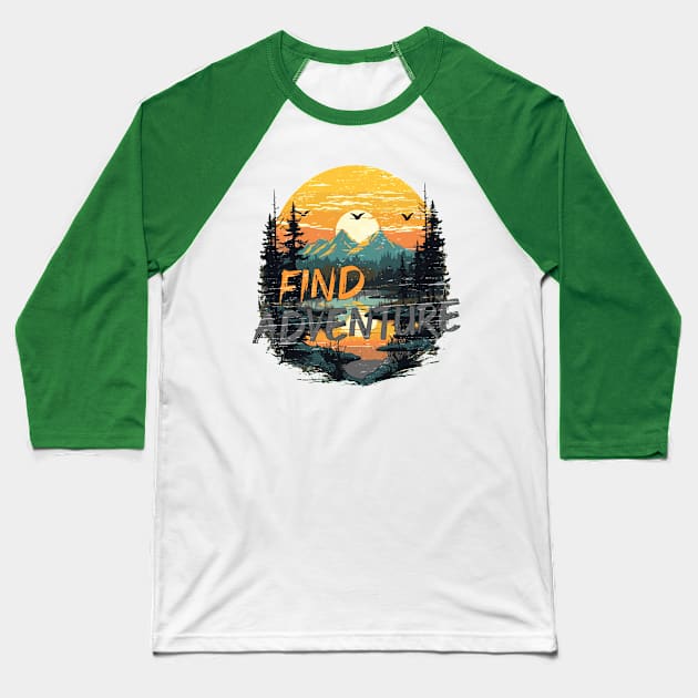 Find Adventure For Nature Lovers Baseball T-Shirt by ArtisticRaccoon